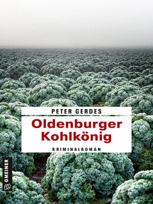 cover image of Oldenburger Kohlkönig